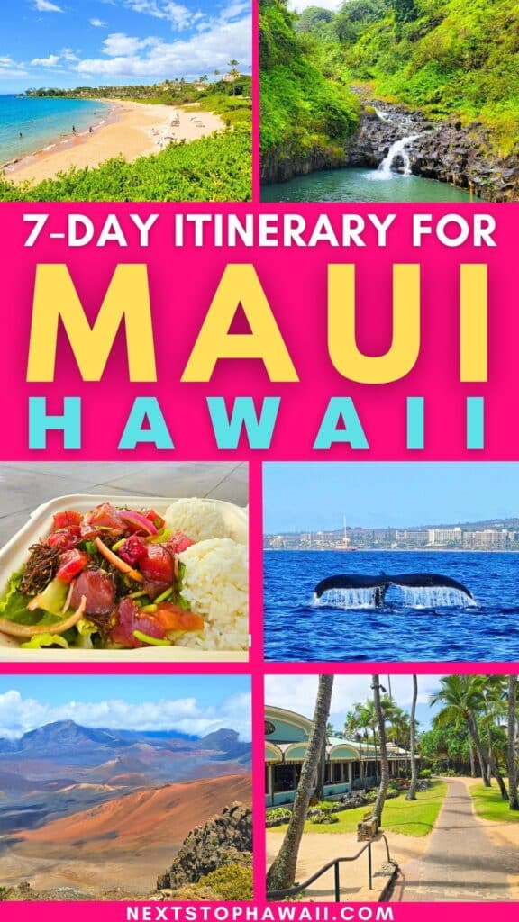 Maui 7 Day Itinerary for Hawaii