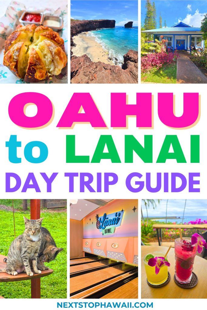 Oahu to Lanai Day Trip Guide